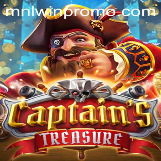 Discover the Adventure: CaptainssTreasure and the Rise of MNLWin