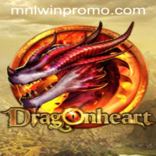 Exploring the World of DragonHeart: A New Gaming Adventure with MNLWin