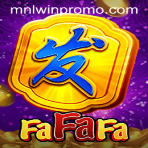 Exploring the World of FaFaFa with MNLWin